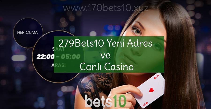 279Bets10 Yeni Adres ve Canlı Casino